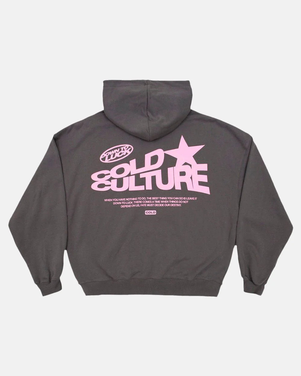 Cold Culture down to luck hoodie smokey grey